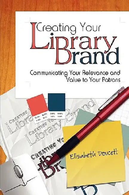 Buy Creating Your Library Brand (English, Elisabeth Doucett) — BookShops.in