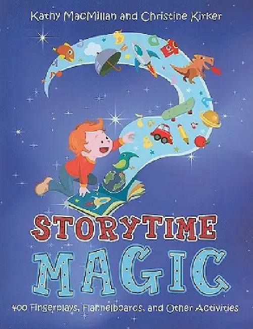 Buy Storytime Magic (English, Kathy MacMillan | Christine Kirker) β BookShops.in
