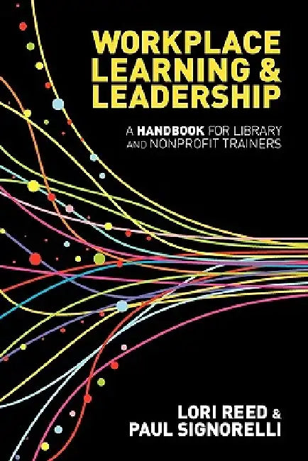 Buy Workplace Learning & Leadership (English, Lori Reed | Paul Signorelli) — BookShops.in