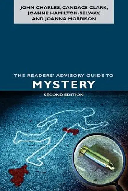 Buy The Readers' Advisory Guide to Mystery | by John Charles | Candace Clark | Joanne Hamilton-Selway | ALA Editions | by John Charles | Candace Clark | Joanne Hamilton-Selway | ALA Editions | by John Charles | Candace Clark | Joanne Hamilton-Selway | ALA Editions | by John Charles | Candace Clark | Joanne Hamilton-Selway | ALA Editions | by John Charles | Candace Clark | Joanne Hamilton-Selway | ALA Editions | by John Charles | Candace Clark | Joanne Hamilton-Selway | ALA Editions | by John Charles β BookShops.in