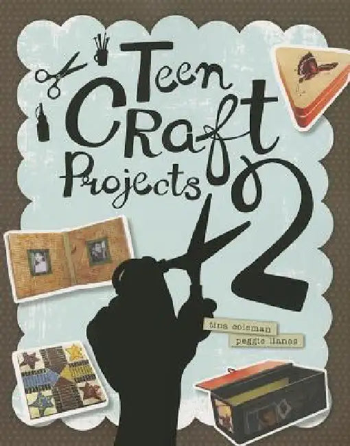 Buy Teen Craft Projects 2 | by Tina Coleman | Peggie Llanes | ALA Editions | by Tina Coleman | Peggie Llanes | ALA Editions | by Tina Coleman | Peggie Llanes | ALA Editions | by Tina Coleman | Peggie Llanes | ALA Editions | by Tina Coleman | Peggie Llanes | ALA Editions | by Tina Coleman | Peggie Llanes | ALA Editions | by Tina Coleman | Peggie Llanes | ALA Editions | by Tina Coleman | Peggie Llanes | ALA Editions | by Tina Coleman | Peggie Llanes | ALA Editions | by Tina Coleman | Peggie Llanes | A — BookShops.in
