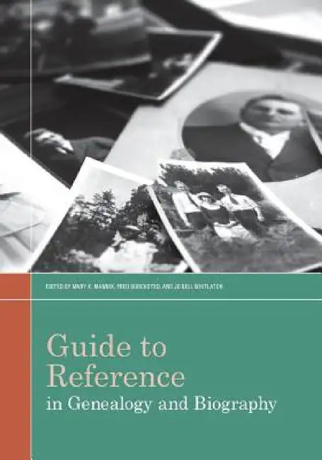 Buy Guide to Reference in Genealogy and Biography (English, Mary K. Mannix | Fred Burchsted) β BookShops.in