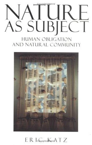 Buy Nature as Subject (English, Eric Katz) โ BookShops.in