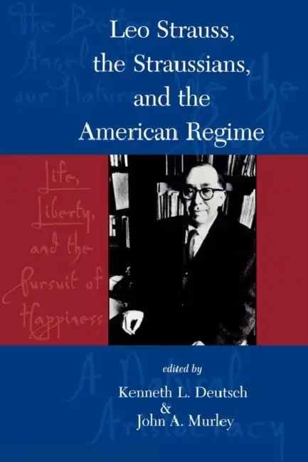 Buy Leo Strauss, the Straussians, and the Study of the American Regime | by Kenneth L. Deutsch | John A. Murley | George Anastaplo | Rowman & Littlefield Publishers | by Kenneth L. Deutsch | John A. Murley | George Anastaplo | Rowman & Littlefield Publishers | by Kenneth L. Deutsch | John A. Murley | George Anastaplo | Rowman & Littlefield Publishers | by Kenneth L. Deutsch | John A. Murley | George Anastaplo | Rowman & Littlefield Publishers | by Kenneth L. Deutsch | John A. Murley — BookShops.in