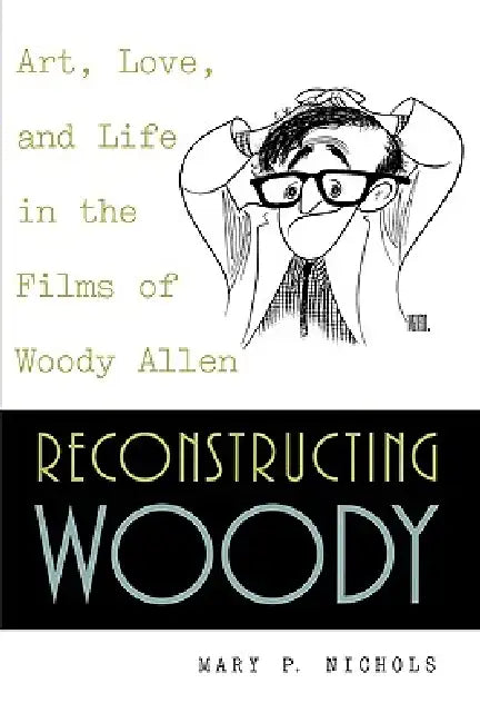 Buy Reconstructing Woody (English, Mary P. Nichols) — BookShops.in