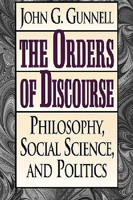 Buy Orders of Discourse (English, John G. Gunnell) — BookShops.in