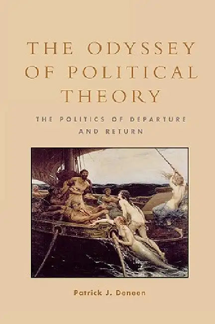 Buy Odyssey of Political Theory | by Patrick J. Deneen | Rowman &amp; Littlefield Publishers | by Patrick J. Deneen | Rowman &amp; Littlefield Publishers | by Patrick J. Deneen | Rowman &amp; Littlefield Publishers | by Patrick J. Deneen | Rowman &amp; Littlefield Publishers | by Patrick J. Deneen | Rowman &amp; Littlefield Publishers | by Patrick J. Deneen | Rowman &amp; Littlefield Publishers | by Patrick J. Deneen | Rowman &amp; Littlefield Publishers | by Patrick J. Deneen | Rowman &amp; Littlef — BookShops.in