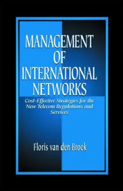 Buy Management of International Networks (English, Floris Van Den Broek) — BookShops.in