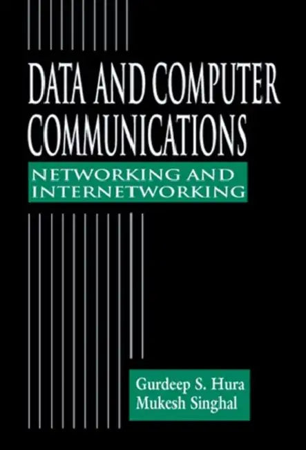 Buy Data and Computer Communications (English, Gurdeep S. Hura) โ BookShops.in