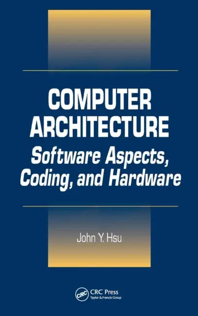 Buy Computer Architecture (English, John Y. Hsu) — BookShops.in