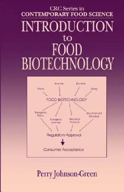 Buy Introduction to Food Biotechnology (English, Perry Johnson-Green) — BookShops.in