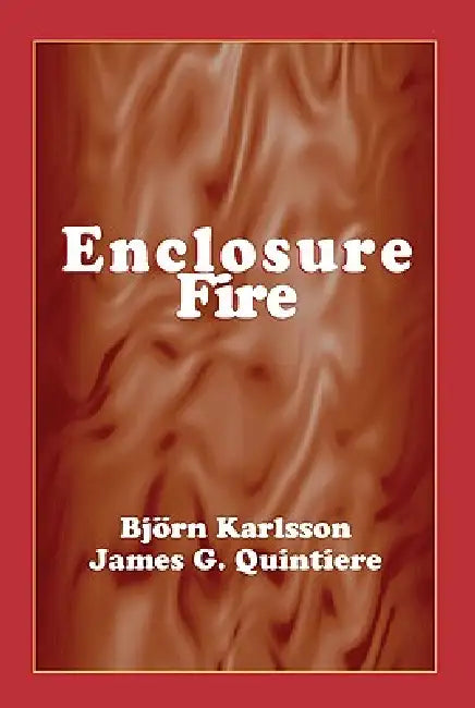 Buy Enclosure Fire Dynamics | by Bjorn Karlsson | James Quintiere | CRC Press | by Bjorn Karlsson | James Quintiere | CRC Press | by Bjorn Karlsson | James Quintiere | CRC Press | by Bjorn Karlsson | James Quintiere | CRC Press | by Bjorn Karlsson | James Quintiere | CRC Press | by Bjorn Karlsson | James Quintiere | CRC Press | by Bjorn Karlsson | James Quintiere | CRC Press | by Bjorn Karlsson | James Quintiere | CRC Press | by Bjorn Karlsson | James Quintiere | CRC Press | by Bjorn Karlsson | Jame — BookShops.in