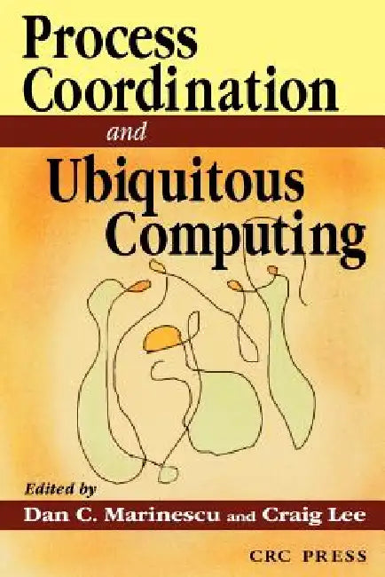 Buy Internet Process Coordination (English, Dan C. Marinescu) β BookShops.in