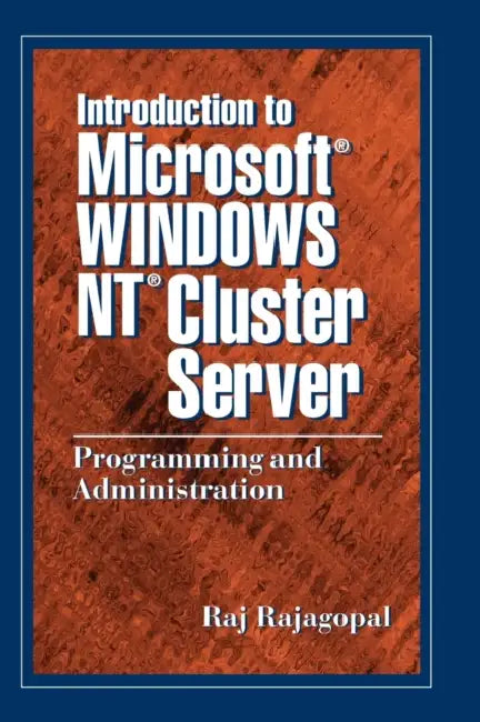Buy Introduction to Microsoft Windows NT Cluster Server (English, Raj Rajagopal) — BookShops.in