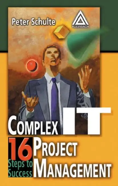 Buy Complex IT Project Management (English, Peter Schulte) — BookShops.in