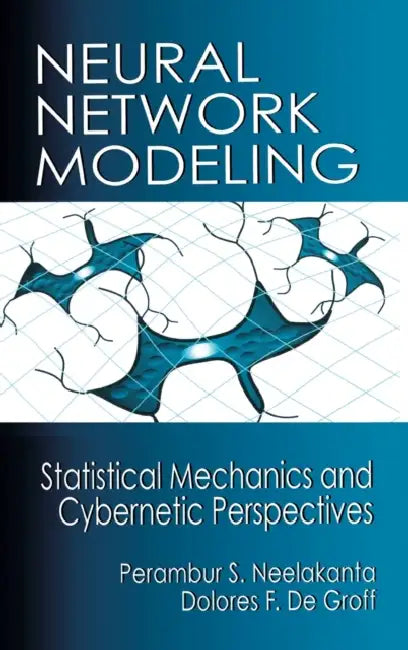Neural Network Modeling | by P. S. Neelakanta | Dolores Degroff | CRC Press | by P. S. Neelakanta | Dolores Degroff | CRC Press | by P. S. Neelakanta | Dolores Degroff | CRC Press | by P. S. Neelakanta | Dolores Degroff | CRC Press | by P. S. Neelakanta | Dolores Degroff | CRC Press | by P. S. Neelakanta | Dolores Degroff | CRC Press | by P. S. Neelakanta | Dolores Degroff | CRC Press | by P. S. Neelakanta | Dolores Degroff | CRC Press | by P. S. Neelakanta | Dolores Degroff | CRC Press | by P.
