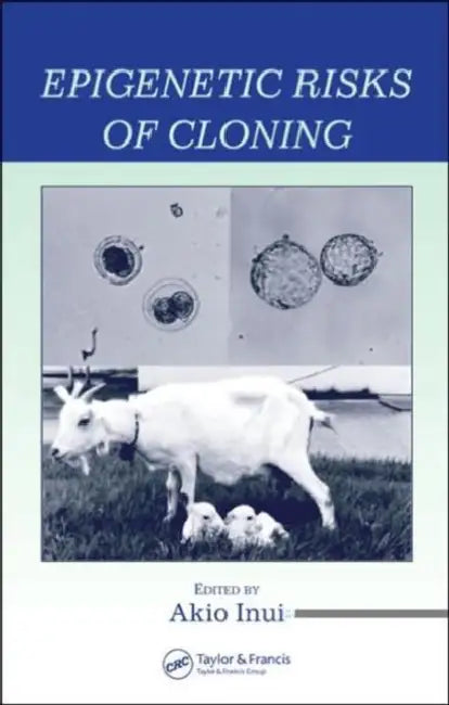 Buy Epigenetic Risks of Cloning | by Inui Akio | CRC Press | by Inui Akio | CRC Press | by Inui Akio | CRC Press | by Inui Akio | CRC Press | by Inui Akio | CRC Press | by Inui Akio | CRC Press | by Inui Akio | CRC Press | by Inui Akio | CRC Press | by Inui Akio | CRC Press | by Inui Akio | CRC Press | by Inui Akio | CRC Press | by Inui Akio | CRC Press | by Inui Akio | CRC Press | by Inui Akio | CRC Press | by Inui Akio | CRC Press | by Inui Akio | CRC Press | by Inui Akio | CRC Press | by Inui Aki — BookShops.in