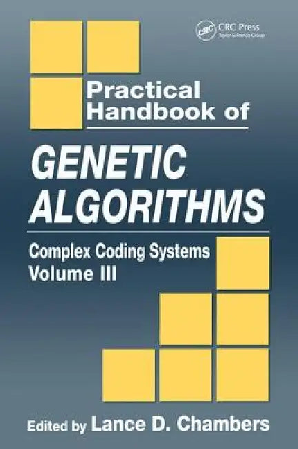 Buy Practical Handbook of Genetic Algorithms | by Lance D. Chambers | CRC Press | by Lance D. Chambers | CRC Press | by Lance D. Chambers | CRC Press | by Lance D. Chambers | CRC Press | by Lance D. Chambers | CRC Press | by Lance D. Chambers | CRC Press | by Lance D. Chambers | CRC Press | by Lance D. Chambers | CRC Press | by Lance D. Chambers | CRC Press | by Lance D. Chambers | CRC Press | by Lance D. Chambers | CRC Press | by Lance D. Chambers | CRC Press | by Lance D. Chambers | CRC Press | by — BookShops.in