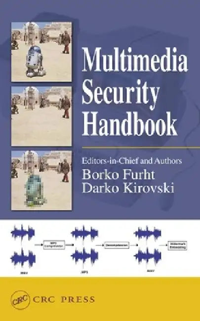Buy Multimedia Security Handbook | by Borko Furht | Darko Kirovski | CRC Press | by Borko Furht | Darko Kirovski | CRC Press | by Borko Furht | Darko Kirovski | CRC Press | by Borko Furht | Darko Kirovski | CRC Press | by Borko Furht | Darko Kirovski | CRC Press | by Borko Furht | Darko Kirovski | CRC Press | by Borko Furht | Darko Kirovski | CRC Press | by Borko Furht | Darko Kirovski | CRC Press | by Borko Furht | Darko Kirovski | CRC Press | by Borko Furht | Darko Kirovski | CRC Press | by Borko — BookShops.in