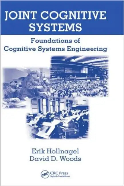 Buy Joint Cognitive Systems (English, Erik Hollnagel) — BookShops.in