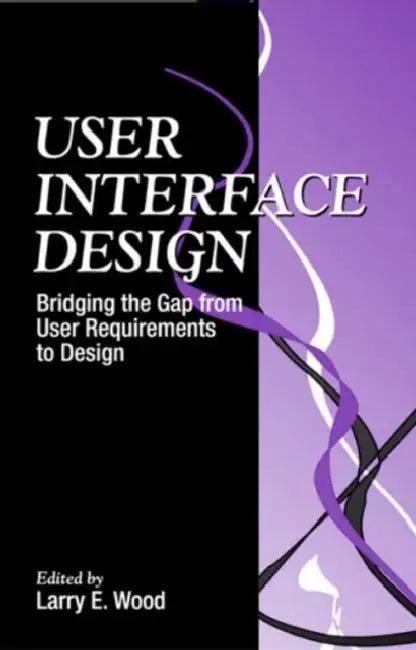Buy User Interface Design (English, Larry E. Wood) — BookShops.in