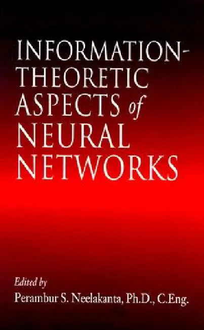 Buy Information-Theoretic Aspects of Neural Networks | by P. S. Neelakanta | CRC Press | by P. S. Neelakanta | CRC Press | by P. S. Neelakanta | CRC Press | by P. S. Neelakanta | CRC Press | by P. S. Neelakanta | CRC Press | by P. S. Neelakanta | CRC Press | by P. S. Neelakanta | CRC Press | by P. S. Neelakanta | CRC Press | by P. S. Neelakanta | CRC Press | by P. S. Neelakanta | CRC Press | by P. S. Neelakanta | CRC Press | by P. S. Neelakanta | CRC Press | by P. S. Neelakanta | CRC Press | by P. S — BookShops.in