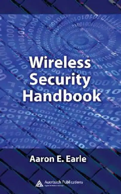 Buy Wireless Security Handbook (English, Aaron E. Earle) โ BookShops.in
