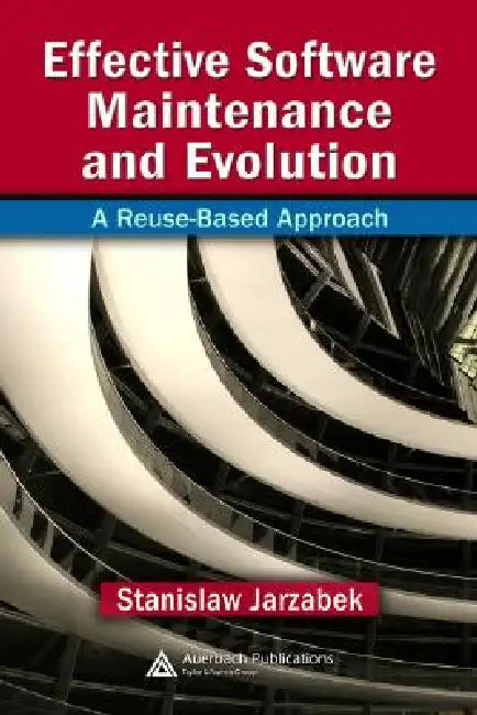 Buy Effective Software Maintenance and Evolution (English, Stanislaw Jarzabek) โ BookShops.in
