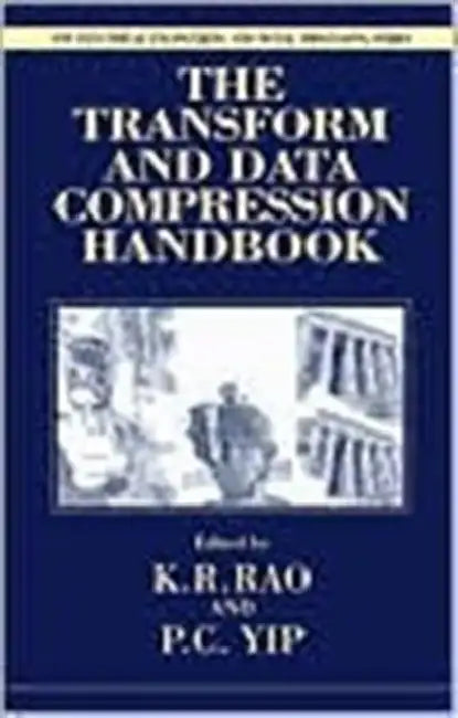 Buy The Transform and Data Compression Handbook (English, Kamisetty Ramam Rao | Patrick C. Yip) — BookShops.in