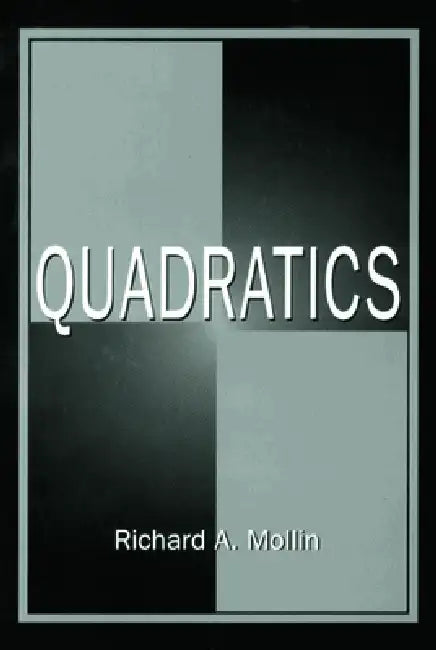 Buy Quadratics (English, Richard A. Mollin) — BookShops.in