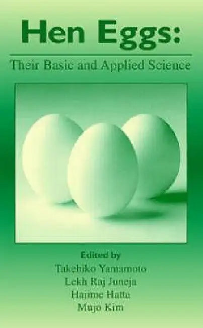 Buy Hen Eggs | by Takehiko Yamamoto | Lekh Raj Juneja | Hajime Hatta | CRC Press | by Takehiko Yamamoto | Lekh Raj Juneja | Hajime Hatta | CRC Press | by Takehiko Yamamoto | Lekh Raj Juneja | Hajime Hatta | CRC Press | by Takehiko Yamamoto | Lekh Raj Juneja | Hajime Hatta | CRC Press | by Takehiko Yamamoto | Lekh Raj Juneja | Hajime Hatta | CRC Press | by Takehiko Yamamoto | Lekh Raj Juneja | Hajime Hatta | CRC Press | by Takehiko Yamamoto | Lekh Raj Juneja | Hajime Hatta | CRC Press | by Takehiko Y — BookShops.in