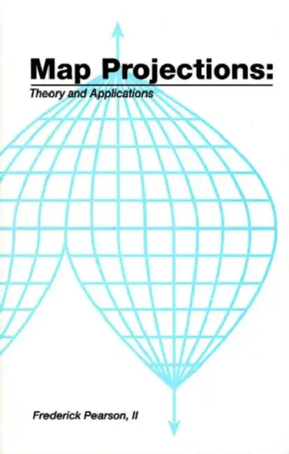 Buy Map ProjectionsTheory and Applications (English, Ii Pearson) — BookShops.in