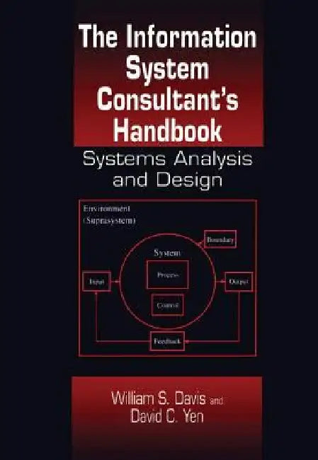 Buy The Information System Consultant's Handbook | by William S. — BookShops.in