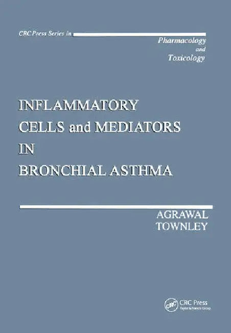 Buy Inflammatory Cells and Mediators in Bronchial Asthma | by Agrawal Devendra K. | Robert G. Townley | CRC Press | by Agrawal Devendra K. | Robert G. Townley | CRC Press | by Agrawal Devendra K. | Robert G. Townley | CRC Press | by Agrawal Devendra K. | Robert G. Townley | CRC Press | by Agrawal Devendra K. | Robert G. Townley | CRC Press | by Agrawal Devendra K. | Robert G. Townley | CRC Press | by Agrawal Devendra K. | Robert G. Townley | CRC Press | by Agrawal Devendra K. | Robert G. Townley | C — BookShops.in