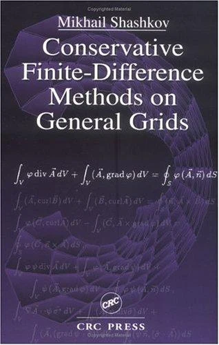 Buy Conservative Finite-Difference Methods on General Grids (English, Mikhail Shashkov) — BookShops.in