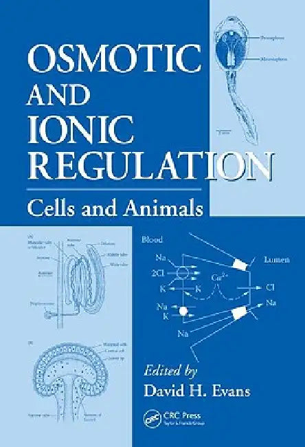 Buy Osmotic and Ionic Regulation (English, David H. Evans) — BookShops.in