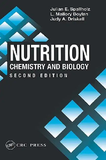 Buy Nutrition | by Julian E. Spallholz | Mallory Boylan | Judy A. Driskell | CRC Press | by Julian E. Spallholz | Mallory Boylan | Judy A. Driskell | CRC Press | by Julian E. Spallholz | Mallory Boylan | Judy A. Driskell | CRC Press | by Julian E. Spallholz | Mallory Boylan | Judy A. Driskell | CRC Press | by Julian E. Spallholz | Mallory Boylan | Judy A. Driskell | CRC Press | by Julian E. Spallholz | Mallory Boylan | Judy A. Driskell | CRC Press | by Julian E. Spallholz | Mallory Boylan | Judy A. — BookShops.in