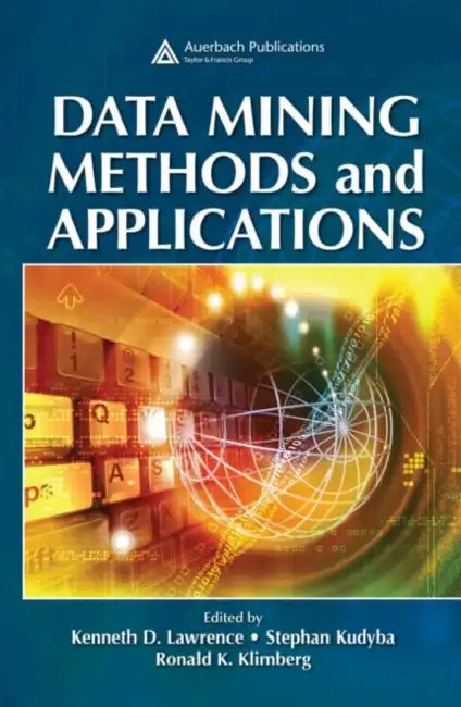 Buy Data Mining Methods and Applications (English, Kenneth D. Lawrence) — BookShops.in