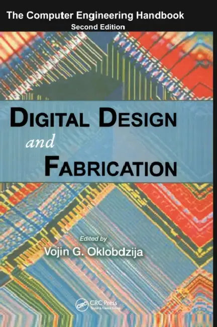 Buy Digital Design and Fabrication | by Vojin G. Oklobdzija | CRC Press | by Vojin G. Oklobdzija | CRC Press | by Vojin G. Oklobdzija | CRC Press | by Vojin G. Oklobdzija | CRC Press | by Vojin G. Oklobdzija | CRC Press | by Vojin G. Oklobdzija | CRC Press | by Vojin G. Oklobdzija | CRC Press | by Vojin G. Oklobdzija | CRC Press | by Vojin G. Oklobdzija | CRC Press | by Vojin G. Oklobdzija | CRC Press | by Vojin G. Oklobdzija | CRC Press | by Vojin G. Oklobdzija | CRC Press | by Vojin G. Oklobdzija — BookShops.in