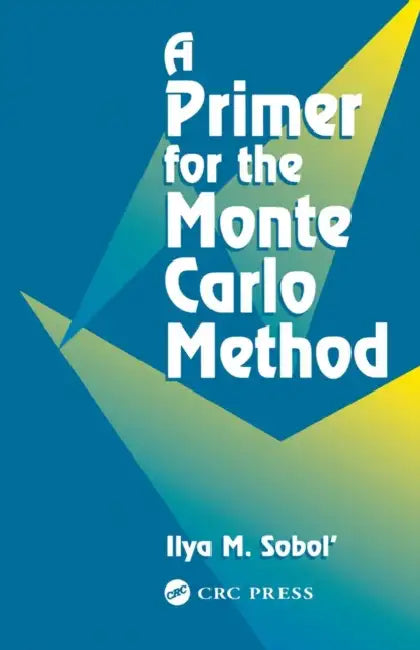 Buy A Primer for the Monte Carlo Method (English, Ilya M. Sobol) — BookShops.in