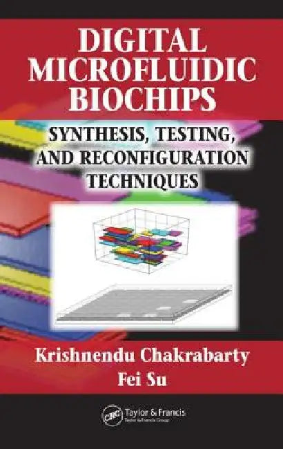 Buy Digital Microfluidic Biochips | by Krishnendu Chakrabarty | Fei Su | CRC Press | by Krishnendu Chakrabarty | Fei Su | CRC Press | by Krishnendu Chakrabarty | Fei Su | CRC Press | by Krishnendu Chakrabarty | Fei Su | CRC Press | by Krishnendu Chakrabarty | Fei Su | CRC Press | by Krishnendu Chakrabarty | Fei Su | CRC Press | by Krishnendu Chakrabarty | Fei Su | CRC Press | by Krishnendu Chakrabarty | Fei Su | CRC Press | by Krishnendu Chakrabarty | Fei Su | CRC Press | by Krishnendu Chakrabarty | — BookShops.in