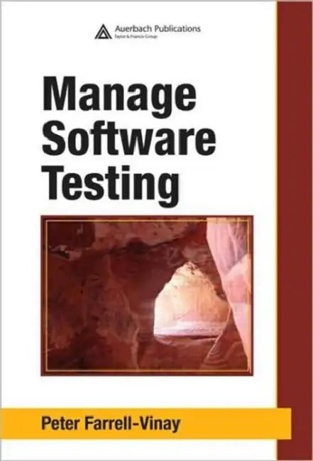 Buy Manage Software Testing (English, Farrell-Vinay Peter) โ BookShops.in