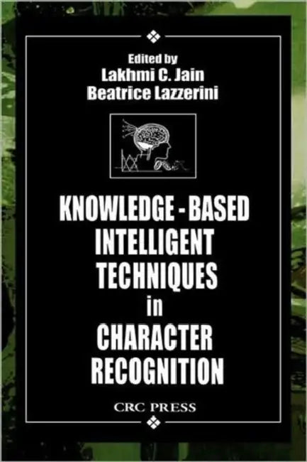 Buy Knowledge-Based Intelligent Techniques in Character Recognition | by Lakhmi C. Jain | Beatrice Lazzerini | CRC Press | by Lakhmi C. Jain | Beatrice Lazzerini | CRC Press | by Lakhmi C. Jain | Beatrice Lazzerini | CRC Press | by Lakhmi C. Jain | Beatrice Lazzerini | CRC Press | by Lakhmi C. Jain | Beatrice Lazzerini | CRC Press | by Lakhmi C. Jain | Beatrice Lazzerini | CRC Press | by Lakhmi C. Jain | Beatrice Lazzerini | CRC Press | by Lakhmi C. Jain | Beatrice Lazzerini | CRC Press | by Lakhmi  — BookShops.in