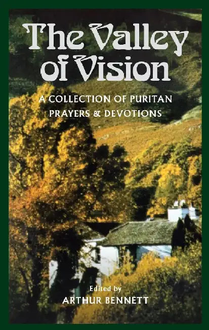Valley of Vision (English, Arthur G. Bennett)