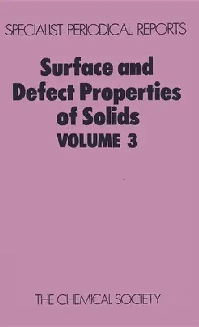 Buy Surface and Defect Properties of Solids (English, M. W. Roberts | John M. Thomas) — BookShops.in