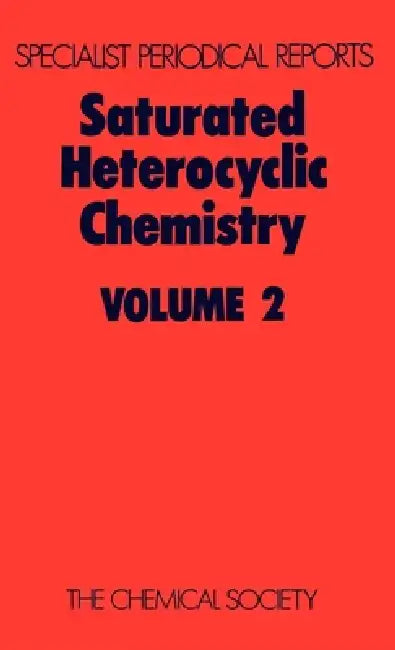 Buy Saturated Heterocyclic Chemistry (English, W. Parker) โ BookShops.in