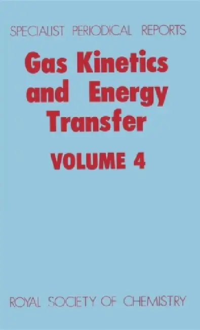 Buy Gas Kinetics and Energy Transfer | by P. G. Ashmore | R. J. Donovan | Royal Society of Chemistry | by P. G. Ashmore | R. J. Donovan | Royal Society of Chemistry | by P. G. Ashmore | R. J. Donovan | Royal Society of Chemistry | by P. G. Ashmore | R. J. Donovan | Royal Society of Chemistry | by P. G. Ashmore | R. J. Donovan | Royal Society of Chemistry | by P. G. Ashmore | R. J. Donovan | Royal Society of Chemistry | by P. G. Ashmore | R. J. Donovan | Royal Society of Chemistry | by P. G. Ashmore — BookShops.in