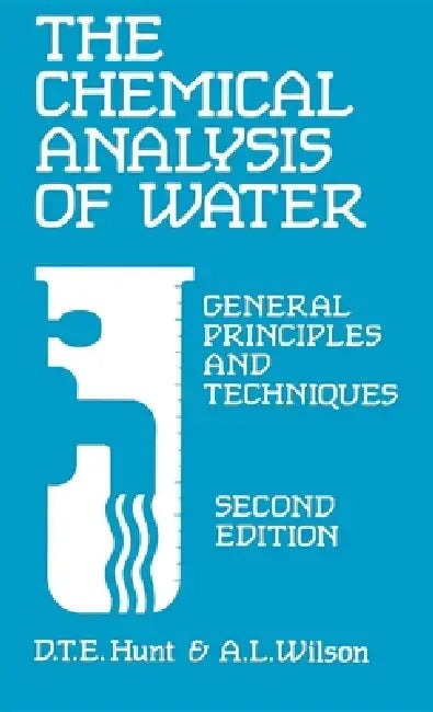 Buy Chemical Analysis of Water (English, D. T. E. Hunt | A. Wilson) — BookShops.in
