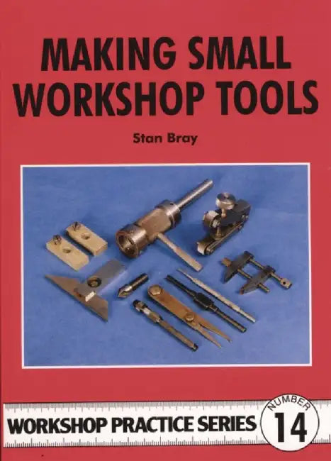 Buy Making Small Workshop Tools (English, Stan Bray) — BookShops.in