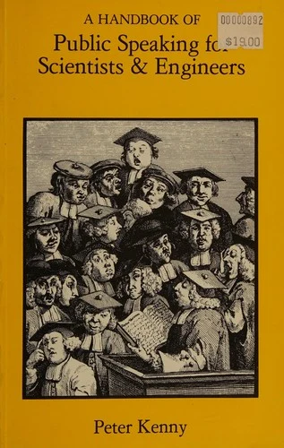 Buy A Handbook of Public Speaking for Scientists and Engineers (English, Peter Kenny) — BookShops.in